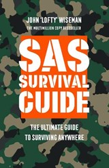 SAS Survival Guide - John ‘Lofty’ Wiseman - 9780008417574