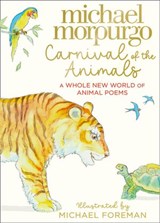 Carnival of the Animals - Michael Morpurgo - 9780008459833
