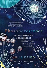 Phosphorescence - Julia Baird - 9780008463649