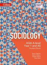 AQA A Level Sociology Student Book 1 (Collins AQA A Level Sociology) - Steve Chapman ; Martin Holborn ; Stephen Moore ; Dave Aiken - 9780008465186