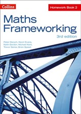 KS3 Maths Homework Book 2 (Maths Frameworking) - Peter Derych ; Keith Gordon ; Michael Kent ; Trevor Senior ; Brian Speed ; Kevin Evans - 9780008473549