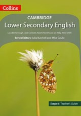 Collins Cambridge Lower Secondary English – Lower Secondary English Teacher’s Guide: Stage 8 - Lucy Birchenough ; Clare Constant ; Naomi Hursthouse ; Ian Kirby ; Nikki Smith - 9780008482800