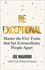 Be Exceptional - Joe Navarro - 9780008490577