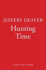 Hunting Time - Jeffery Deaver - 9780008503833