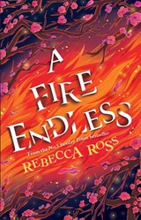 A Fire Endless - Rebecca Ross - 9780008514754