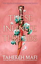These Infinite Threads - Tahereh Mafi - 9780008529529