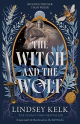 The Witch and the Wolf - Lindsey Kelk - 9780008609887
