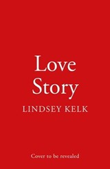 Love Story - Lindsey Kelk - 9780008687700