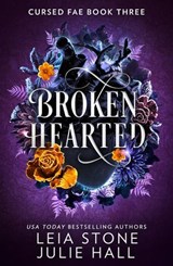 Broken Hearted - Leia Stone ; Julie Hall - 9780008706968