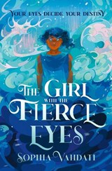 The Girl with the Fierce Eyes - Sophia Vahdati - 9780008732165