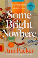 Some Bright Nowhere - Ann Packer - 9780008735081