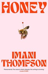 Honey - Imani Thompson - 9780008759780
