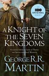 A Knight of the Seven Kingdoms - George R.R. Martin - 9780008813598