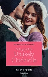Falling For His Unlikely Cinderella (Mills & Boon True Love) (Escape to Provence, Book 2) - Rebecca Winters - 9780008903435