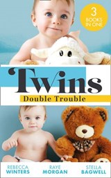 Twins: Double Trouble - Rebecca Winters ; Raye Morgan ; Stella Bagwell - 9780008908430