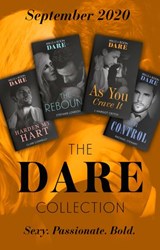 The Dare Collection September 2020: Harden My Hart (The Notorious Harts) / Losing Control / The Rebound / As You Crave It - Clare Connelly ; Rachael Stewart ; Stefanie London ; J. Margot Critch - 9780008908478