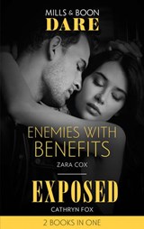 Enemies With Benefits / Exposed - Zara Cox ; Cathryn Fox - 9780008909055