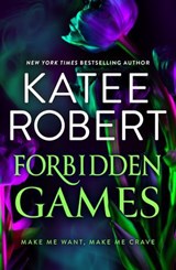 Forbidden Games - Katee Robert - 9780008940966