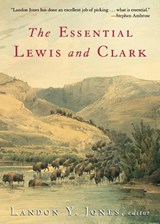 Jones, L: Essential Lewis and Clark - Landon Y. Jones - 9780060011598
