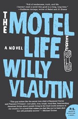 The Motel Life - Willy Vlautin - 9780061171116