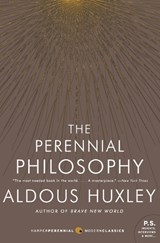 The Perennial Philosophy - Aldous Huxley - 9780061724947