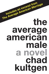 The Average American Male - Chad Kultgen - 9780061738432