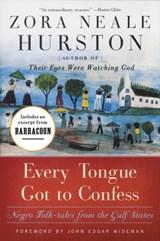 Every Tongue Got to Confess - Zora Neale Hurston - 9780061741807