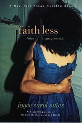 Faithless - Joyce Carol Oates - 9780061742729