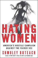 Hating Women - Shmuley Boteach - 9780061744945