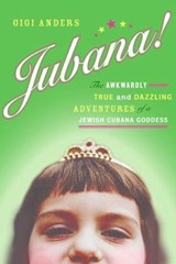 Jubana! - Gigi Anders - 9780061745997