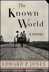 The Known World - Edward P. Jones - 9780061746369