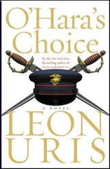O'Hara's Choice - Leon Uris - 9780061751073