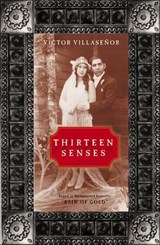 Thirteen Senses - Victor Villasenor - 9780061753923