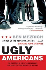 Ugly Americans - Ben Mezrich - 9780061754906