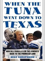 When the Tuna Went Down to Texas - Mike Shropshire - 9780061756009