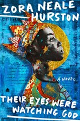 Their Eyes Were Watching God - Zora Neale Hurston - 9780061758126