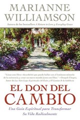 Don del Cambio, El - Marianne Williamson - 9780061763397