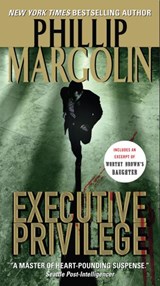 Executive Privilege - Phillip Margolin - 9780061793202
