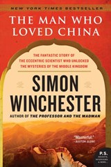 The Man Who Loved China - Simon Winchester - 9780061795886
