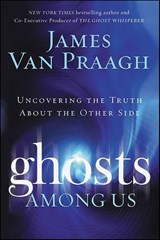 Ghosts Among Us - James Van Praagh - 9780061797651