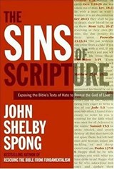 The Sins of Scripture - John Shelby Spong - 9780061835605
