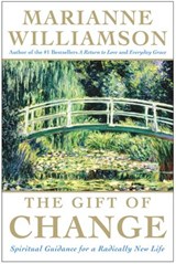 The Gift of Change - Marianne Williamson - 9780061835766