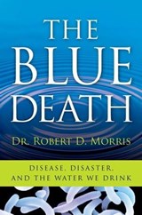 The Blue Death - Robert D. Morris - 9780061850257