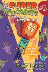 Super Goofballs, Book 5: Doomed in Dreamland - Peter Hannan - 9780061855696