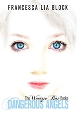 Dangerous Angels - Francesca Lia Block - 9780061862052