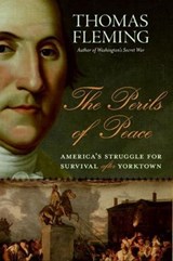 The Perils of Peace - Thomas Fleming - 9780061870101