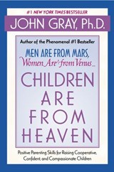 Children Are from Heaven - John Gray - 9780061870873