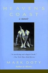 Heaven's Coast - Mark Doty - 9780061871634