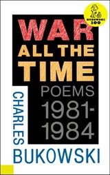 War All the Time - Charles Bukowski - 9780061882067