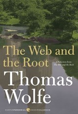 The Web and the Root - Thomas Wolfe - 9780061891922